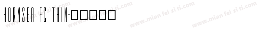 HORNSEA FC THIN字体转换